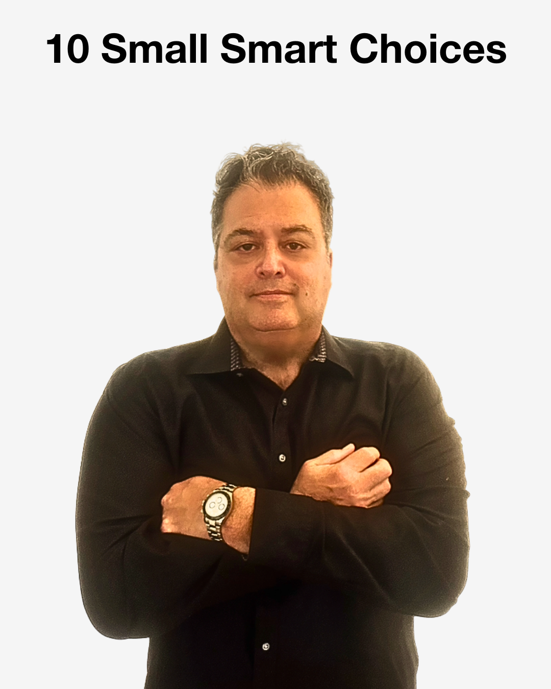 10 Small Smart Choices That Work Even on Your Worst Days