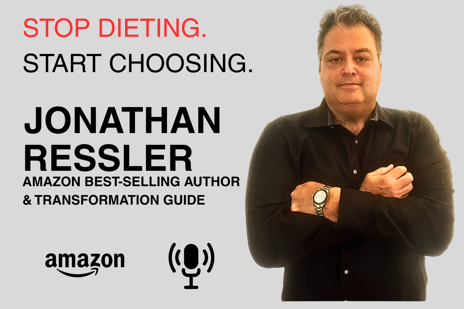why diets keep you stuck Stop Dieting Start Choosing Jonathan Ressler